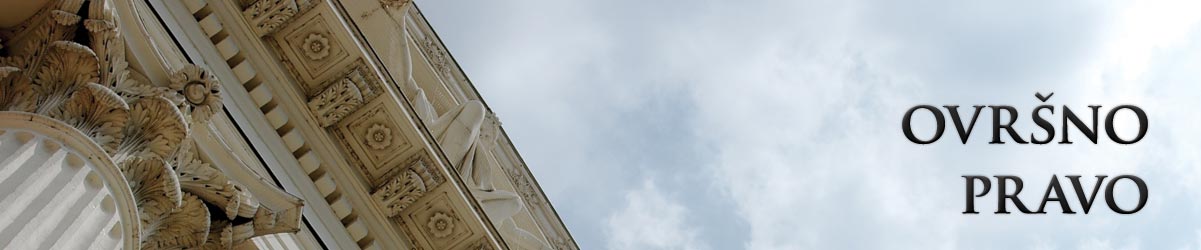 Ovršno pravo - Odvjetnica Danija Budimir